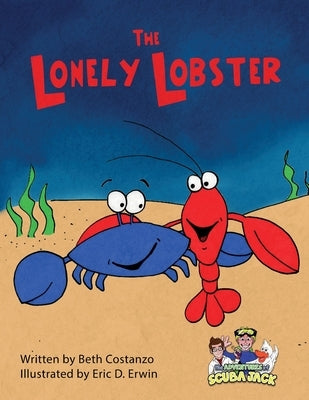 The Lonely Lobster by Costanzo, Beth