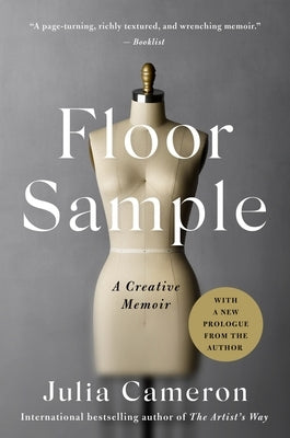 Floor Sample: A Creative Memoir by Cameron, Julia