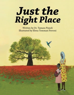 Just the Right Place by Ferroni, Elena Tommasi