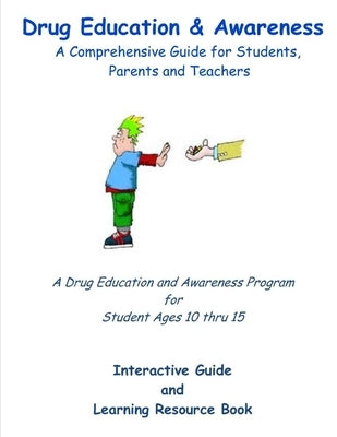 Drug Education and Awareness by Bradley, Ramsey
