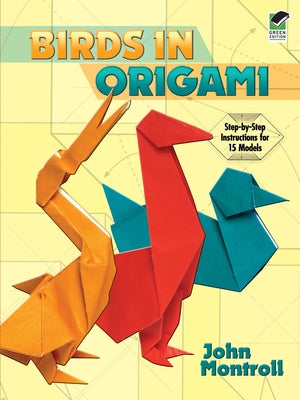 Birds in Origami by Montroll, John