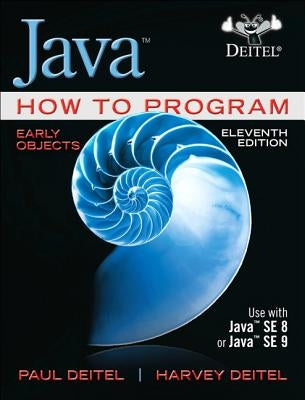 Java How to Program, Early Objects by Deitel, Paul J.