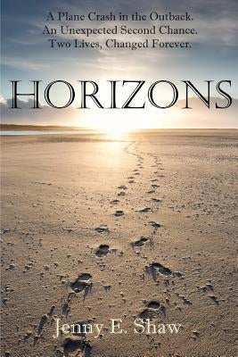 Horizons by Shaw, Jenny E.