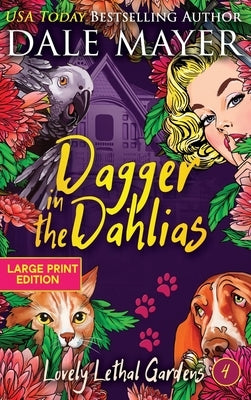 Dagger in the Dahlias by Mayer, Dale