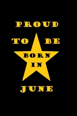 Proud to be born in JUNE by Letters