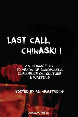Last Call, Chinaski! by Armstrong, Rd
