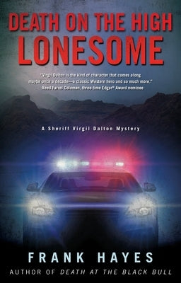 Death on the High Lonesome by Hayes, Frank