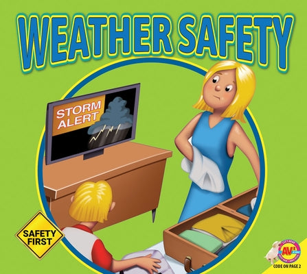 Weather Safety by Kesselring, Susan