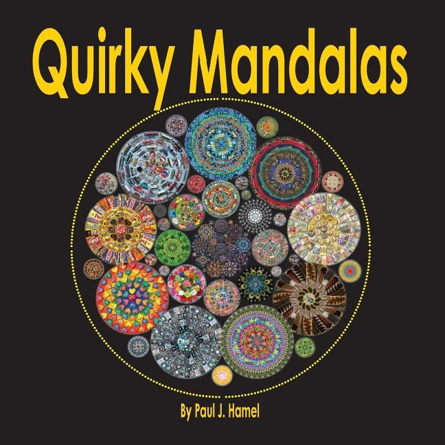 Quirky Mandala Collection by Hamel, Paul Joseph