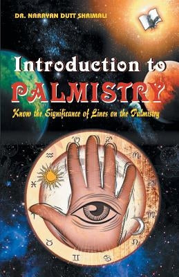 Introduction to Palmistry by Shrimali, 0rayan Dutt