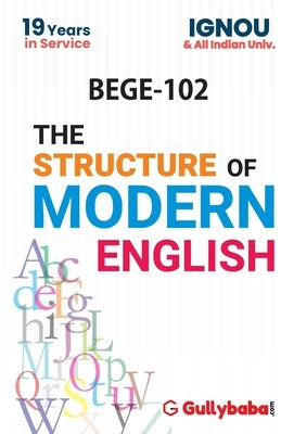 BEGE-102/ EEG-02 The Structure of Modern English by Panel, Gullybaba Com