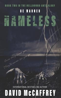 Nameless: The Thriller That Will Keep You Up All Night! by McCaffrey, David