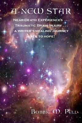 A New Star by Pell, Bobbie M.