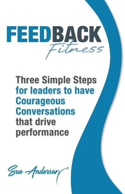 Feedback Fitness by Anderson, Sue