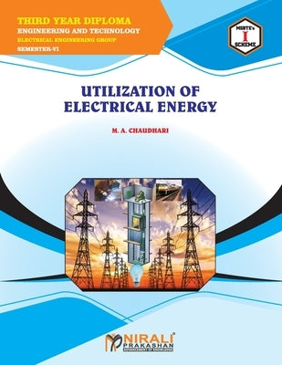 Utilization of Electrical Energy (22626) by Chaudhari, M. a.
