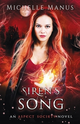 Siren's Song: An Aspect Society Novel by Manus, Michelle