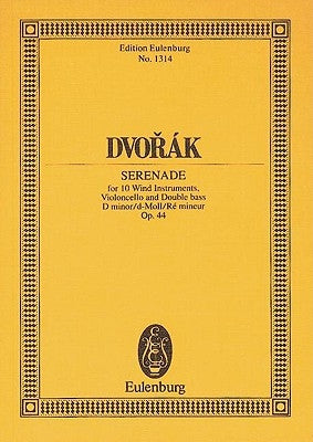 Dvorak: Serenade: For 10 Wind Instruments by Dvorak, Antonin