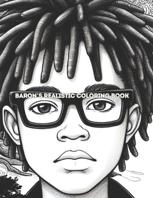 Barons Realistic Family Coloring Book: The Roots by Ekpo, Baron Axel-Fox