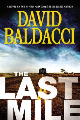 The Last Mile by Baldacci, David