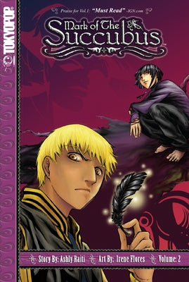 Mark of the Succubus, Volume 2: Volume 2 by Raiti, Ashly