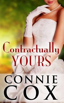 Contractually Yours by Cox, Connie