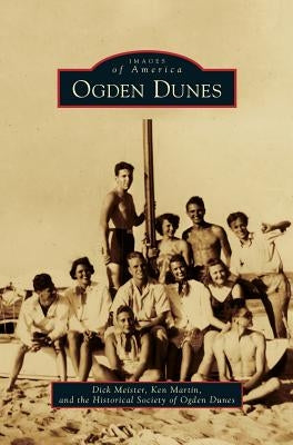 Ogden Dunes by Meister, Dick