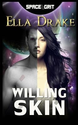 Willing Skin by Drake, Ella
