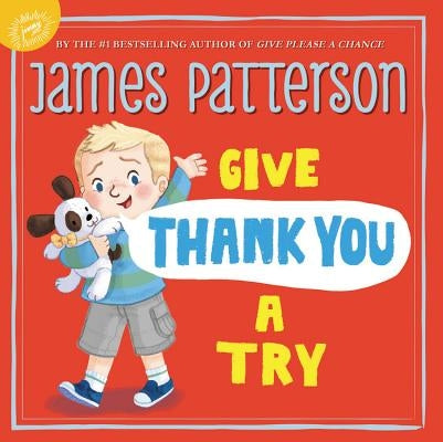Give Thank You a Try by Patterson, James