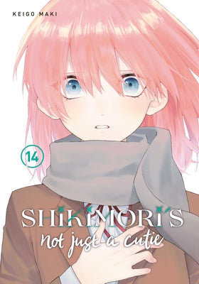 Shikimori's Not Just a Cutie 14 by Maki, Keigo