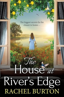 The House at River's Edge by Burton, Rachel