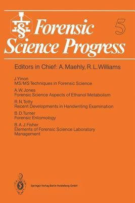 Forensic Science Progress by Fisher, Barry A. J.