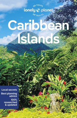 Lonely Planet Caribbean Islands 9 by Planet, Lonely