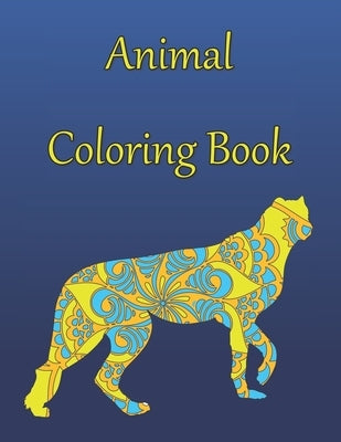 Animal Coloring Book: Adult Animal Coloring Book by Colding, Leo
