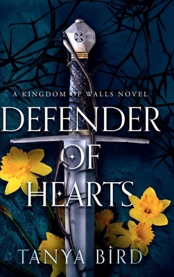 Defender of Hearts by Bird, Tanya