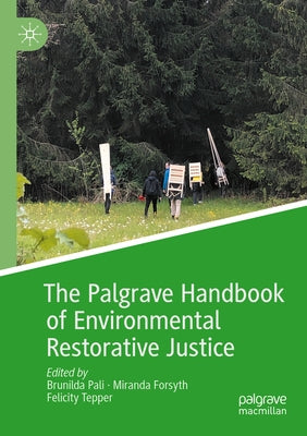 The Palgrave Handbook of Environmental Restorative Justice by Pali, Brunilda