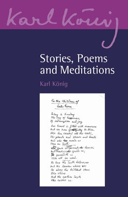 Stories, Poems and Meditations by König, Karl