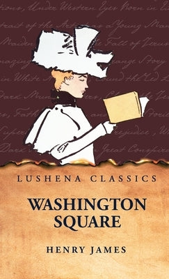 Washington Square by Henry James