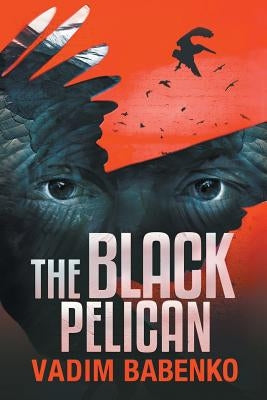 The Black Pelican by Babenko, Vadim