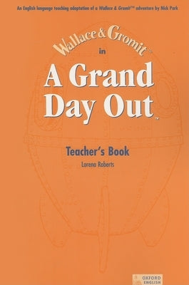A Grand Day Out by Park, Nick