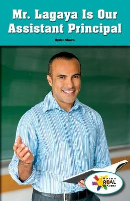 Mr. Lagaya Is Our Assistant Principal by Shava, Ryder