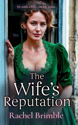 The Wife's Reputation by Brimble, Rachel