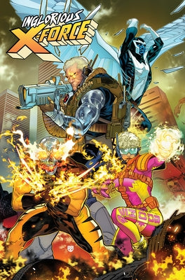Inglorious X-Force Vol. 1 by Seeley, Tim