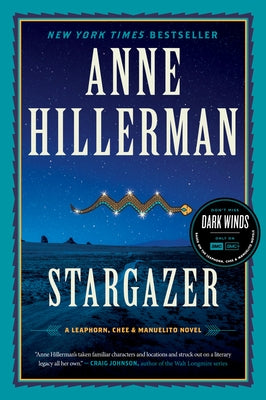 Stargazer: A Leaphorn, Chee & Manuelito Novel by Hillerman, Anne