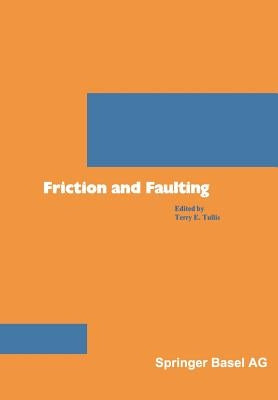 Friction and Faulting by Tullis