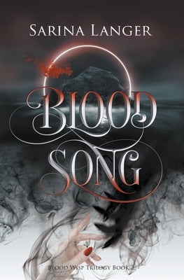 Blood Song by Langer, Sarina