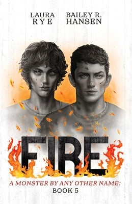 Fire by Rye, Laura