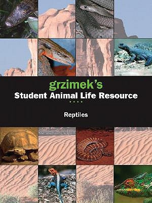 Grzimek's Student Animal Life Resource: Reptiles, 2 Volume Set by Mertz, Leslie A.
