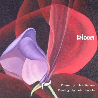 Bloom by Watson, Giles
