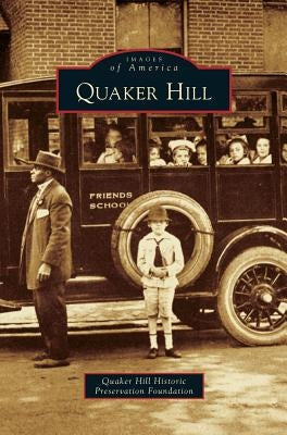 Quaker Hill by Quaker Hill Historic Preservation Founda