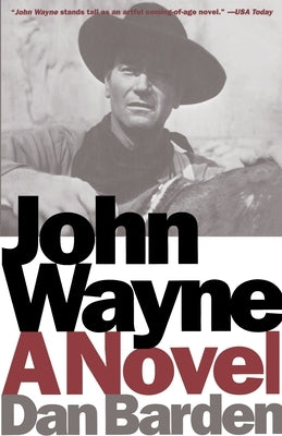 John Wayne by Barden, Dan